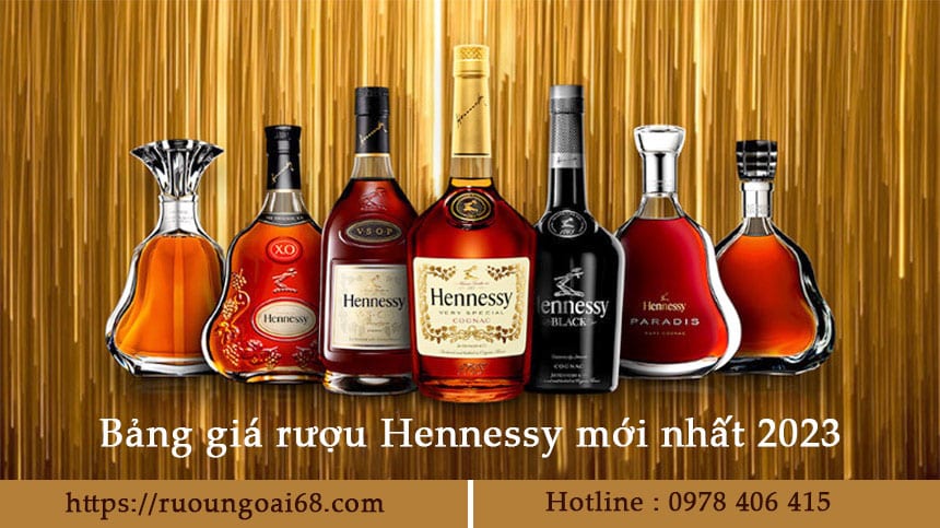 Bảng giá rượu Hennessy