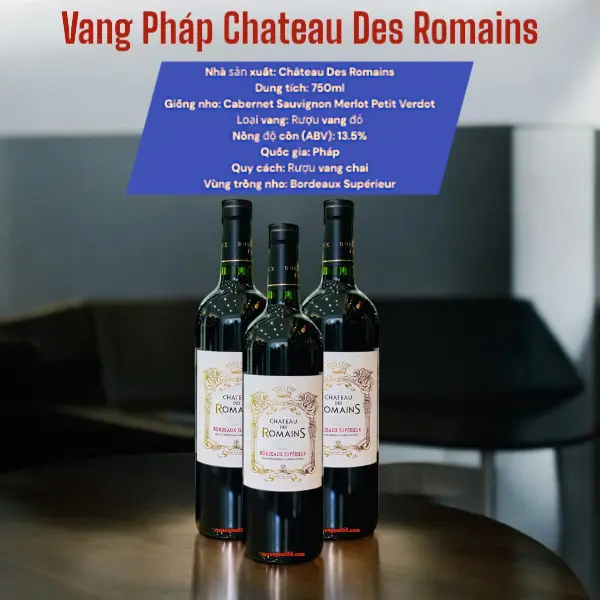 Rượu Vang Pháp Chateau Des Romains Bordeaux Rượu Vang Pháp Chateau Des Romains