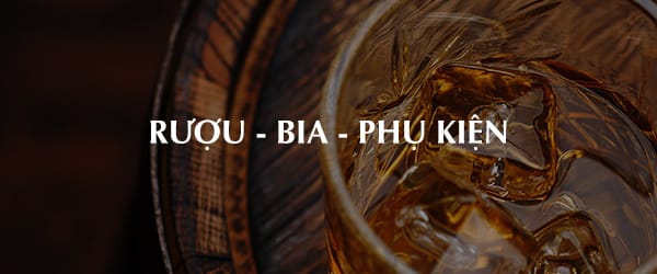 Rượu Ngoại 68 Rượu Ngoại bia phụ kiện