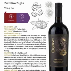 Thông số rượu vang đỏ Le Ardo Primitivo Puglia: nho Primitivo, 18%, ủ sồi 12–15 tháng
